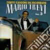 Mario Trevi - Cento Canzoni Da Ricordare Vol. 3 cd
