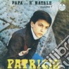 Patrizio - Papa' E' Natale cd musicale di Patrizio