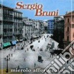 Sergio Bruni - Mierolo Affurtunato