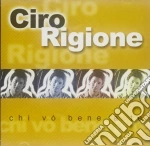 Ciro Rigione - Chi Vo' Bene A Te cd