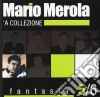 Mario Merola - Fantasia 'a Collezione 5/6 cd