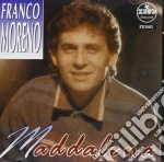Franco Moreno - Maddalena cd