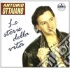 Antonio Ottaiano - Le Storie Della Vita cd