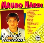 Mauro Nardi - I Miei Successi cd