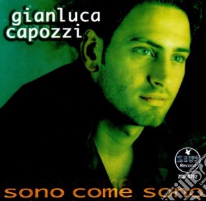 Gianluca Capozzi - Sono Come Sono cd musicale di CAPOZZI GIANLUCA