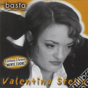 Valentina Stella - Basta cd musicale di Valentina Stella