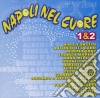 Napoli Nel Cuore 01&02 cd