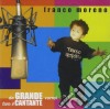 Franco Moreno - Da Grande Vorrei Fare Il Cant cd