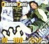 Fabrizio Ferri - 10 Anne 100 Anne 1000 Anne cd