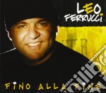 Leo Ferrucci - Fino Alla Fine