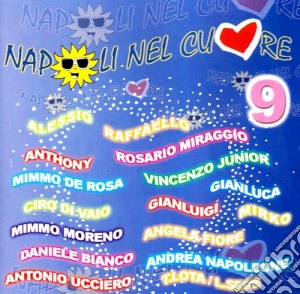 Napoli Nel Cuore 09 / Various cd musicale