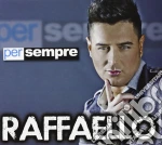 Raffaello - Per Sempre cd