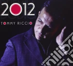 Tommy Riccio - 2012 Duemiladodici cd