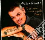 Nello Amato - 'e Ce Lassa' Nun Se Ne Parla cd