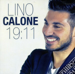 Lino Calone - 19:11 cd musicale di Lino Calone