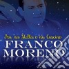 Franco Moreno - Tra 'na Stella E Nu Cuscino cd