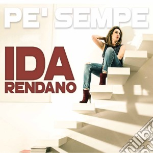 Ida Rendano - Pe' Sempe cd musicale di Ida Rendano