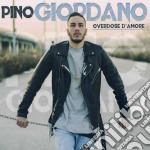 Pino Giordano - Overdose D'Amore