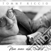 Tommy Riccio - Non Sono Un Santo cd musicale di Tommy Riccio