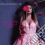 Emiliana Cantone - Non E' Sempre Colpa Delle Donne cd