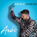 Andrea Sannino - Andre' (Versione Deluxe)