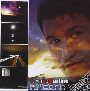 Savio De Martino - Ancora Vivo cd musicale di Savio De Martino