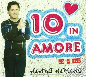 Nando Mariano - 10 In Amore (Cd+Dvd) cd musicale di Nando Mariano