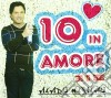Nando Mariano - 10 In Amore (Cd+Dvd) cd