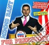 Mimmo Dany - For President (Cd+Dvd) cd