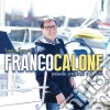 Franco Calone - Canto L'Amore: Passato, Presente E Futuro (2 Cd) cd