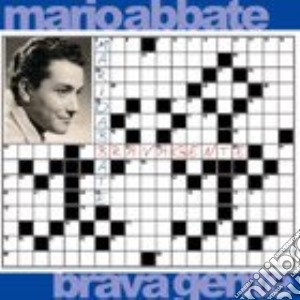 Mario Abbate - Brava Gente cd musicale di Mario Abbate