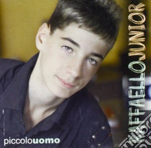 Raffaello Junior - Piccolo Uomo cd musicale di Raffaello Junior