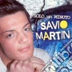 Savio Martin - Solo Un Minuto cd