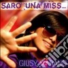 Giusy Marano - Saro' Una Miss.. cd