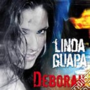 Deborah - Linda Guapa cd musicale di Deborah