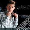 Francesco Langella - Amo La Musica cd