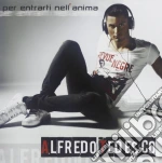 Alfredo Tedesco - Per Entrarti Nell'anima cd