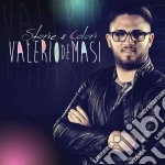Valerio De Masi - Storie A Colori