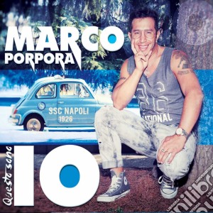 Marco Porpora - Questo Sono Io cd musicale di Marco Porpora