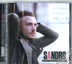 Sandro - Lassu' Qualcuno Mi Ama cd musicale di Sandro