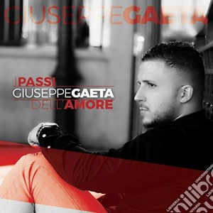 Giuseppe Gaeta - I Passi Dell'Amore cd musicale di Giuseppe Gaeta