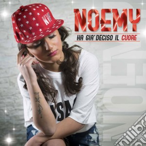 Noemy - Ha Gia' Deciso Il Cuore cd musicale di Noemy
