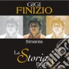 Gigi Finizio - La Storia Parte 1 Smania cd
