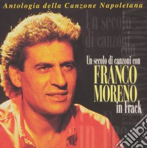 Franco Moreno - Franco Moreno In Frak cd musicale di Franco Moreno