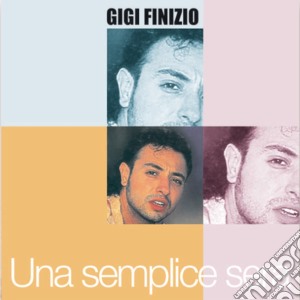 Gigi Finizio - Una Semplice Sera cd musicale di FINIZIO GIGI