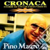 Pino Mauro - Storie Di Vita Di Fatti Vissu cd