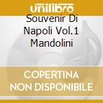 Souvenir Di Napoli Vol.1 Mandolini cd