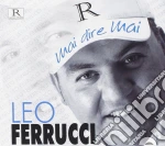 Leo Ferrucci - Mai Dire Mai cd