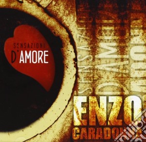 Enzo Caradonna - Sensazioni D'amore cd musicale di Enzo Caradonna