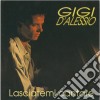 Gigi D'alessio - Lasciatemi Cantare cd musicale di D'ALESSIO GIGI